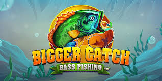 Bigger Catch Bass Fishing Slots